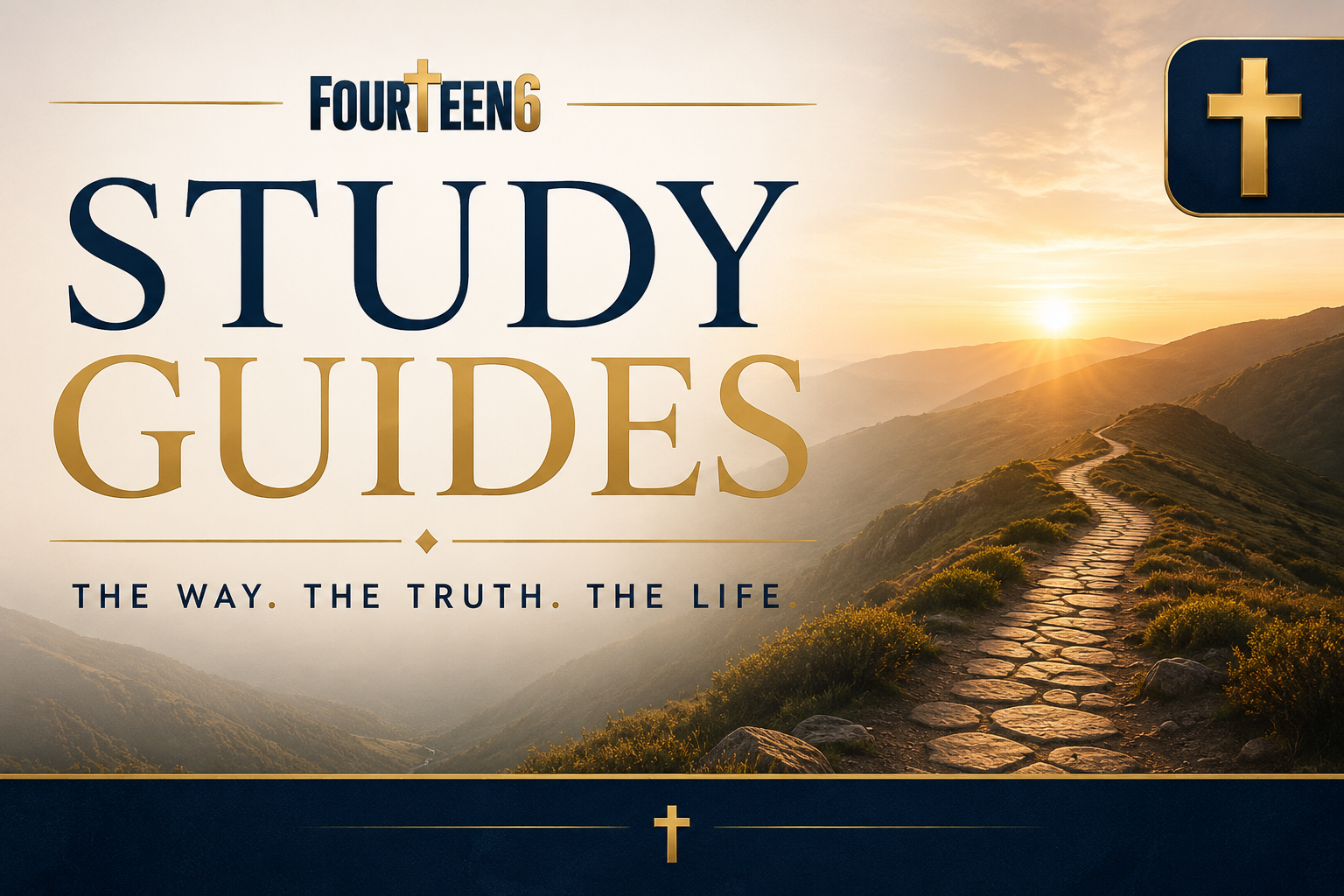 Featured image for the Fourteen6 Study Guides page showing a sunrise path, open Bible, and text for Study Guides.